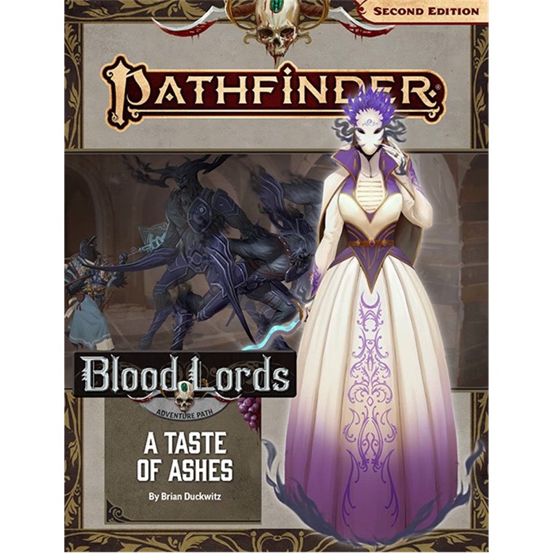 Pathfinder Adventure Path: A Taste of Ashes (Blood Lords 5 of 6) 2nd Edition